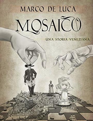 Mosaico: una storia veneziana